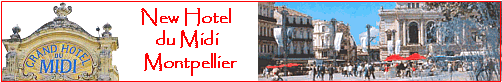 New Hotel du Midi, La Comedie, Montpellier